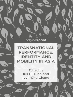 cover image of Transnational Performance, Identity and Mobility in Asia